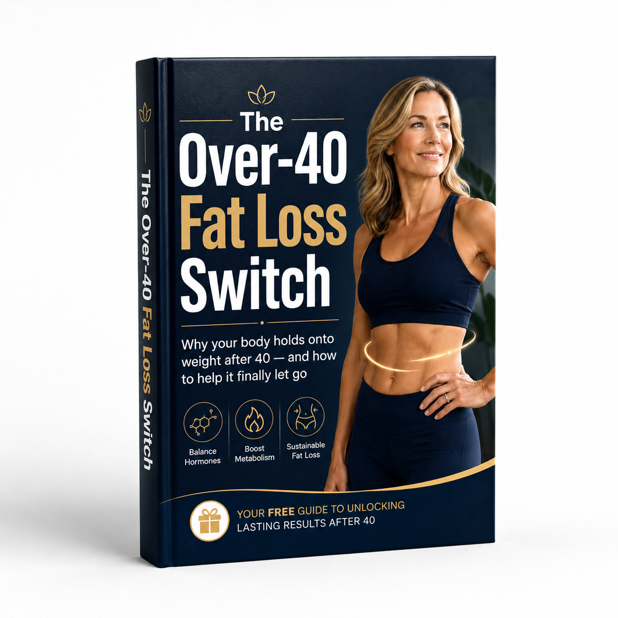 The Over 40 Fat Loss Switch eBook